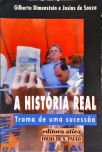 A História Real