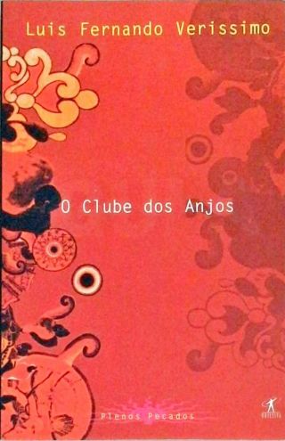 O Clube dos Anjos - Gula