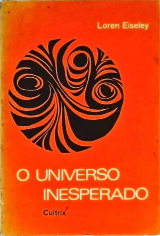 O Universo Inesperado