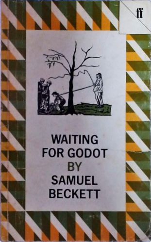 Waiting For Godot - A Tragicomedy In Two Acts