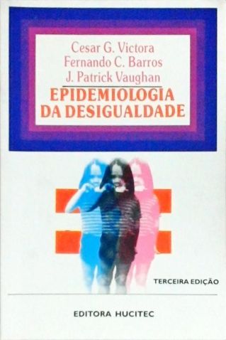 Epidemiologia Da Desigualdade