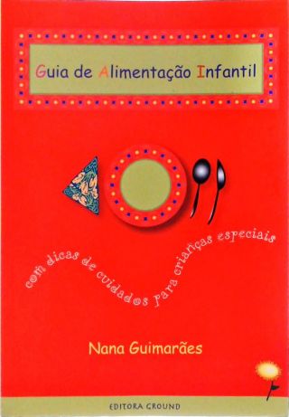 Guia de Alimentação Infantil