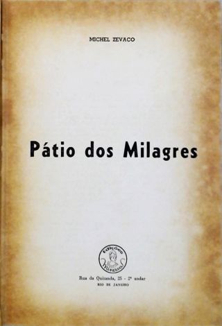 Pátio Dos Milagres - Em 2 Volumes
