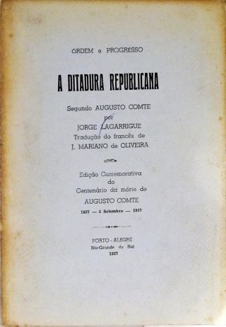 A Ditadura Republicana Segundo Augusto Comte