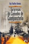 Surpresas Do Caminho De Compostela
