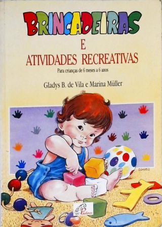 Brincadeiras E Atividades Recreativas