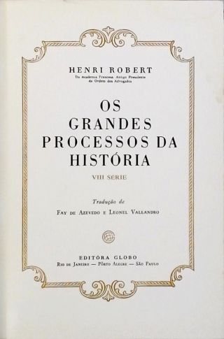 Os Grandes Processos Da História - Vol. 8