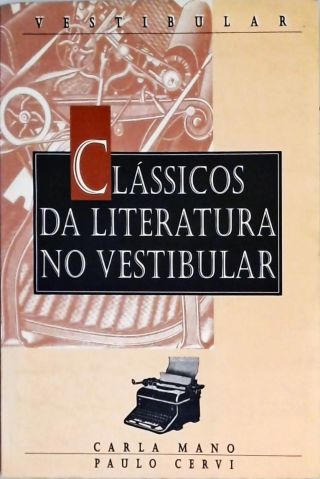 Clássicos Da Literatura No Vestibular