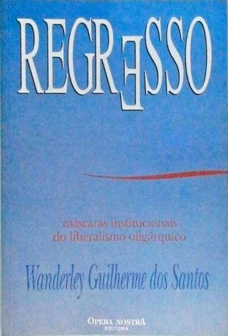 Sessenta E Quatro: Anatomia Da Crise - Wanderley Guilherme Dos Santos -  Traça Livraria e Sebo