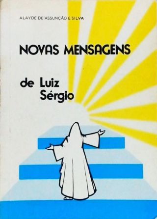 Novas Mensagens de Luiz Sérgio