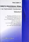 Direito Processual Penal E Sua Conformidade Constitucional - Vol. 2