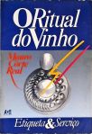 O Ritual do Vinho