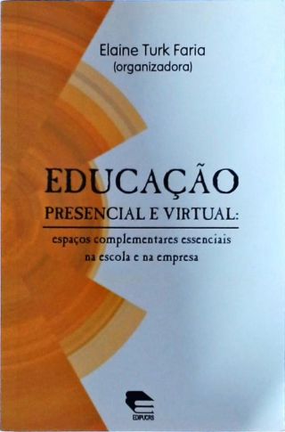 Educação Presencial E Virtual