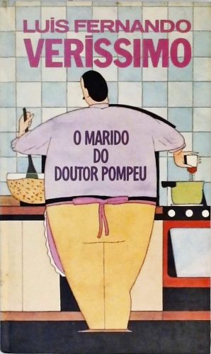 O Marido Do Doutor Pompeu