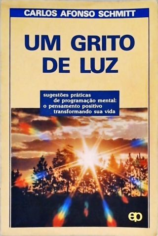 Um Grito De Luz