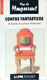 Contos Fantásticos - O Horla E Outras Histórias