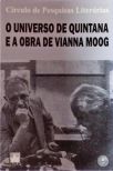 O Universo De Quintana E A Obra De Vianna Moog