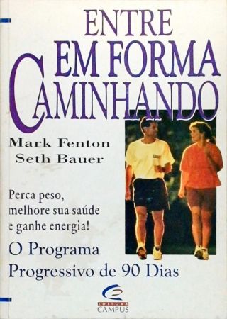 Entre Em Forma Caminhando