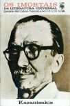 Os Imortais da Literatura Universal - Nº 28 - Kazantzakis