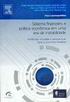 Sistema financeiro e política econômica em uma era