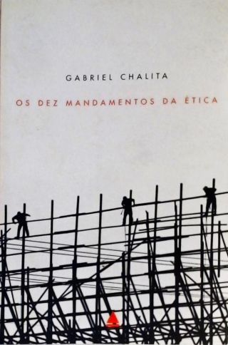 Os Dez Mandamentos Da Ética