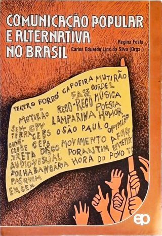 Comunicação Popular E Alternativa no Brasil