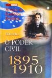 O Poder Civil 1895-1910