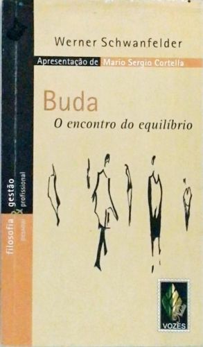 Buda - O Encontro Do Equilíbrio