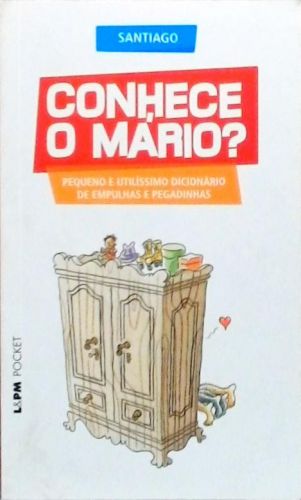 Conhece O Mário?