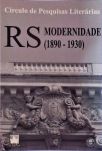 RS - Modernidade (1890 - 1930)