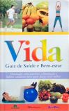 Vida: Guia de Saúde e Bem-estar