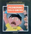 Pedrinho Dá o Grito