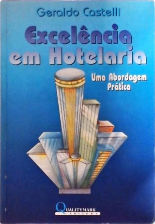 Excelência Em Hotelaria