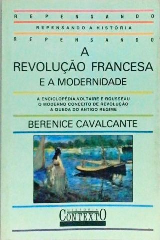 A Revolução Francesa E A Modernidade