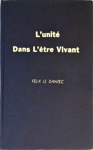 Lunité Dans Lêtre Vivant