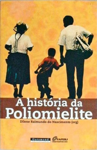 A Historia Da Poliomielite