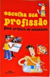 Escolha Sua Profissão