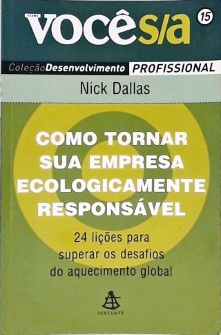 Como Tornar Sua Empresa Ecologicamente Responsável