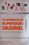 Os Segredos Da Alimentação Saudável