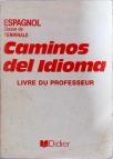 Caminos Del Idioma