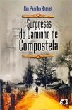 Surpresas Do Caminho De Compostela