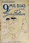 9 Mil Dias Com João Ribeiro