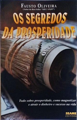 Os Segredos Da Prosperidade