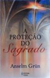 A Proteção Do Sagrado