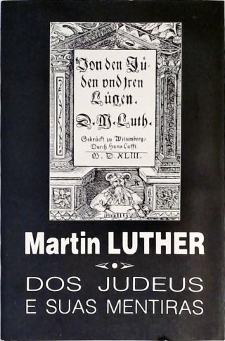 Dos Judeus E Suas Mentiras