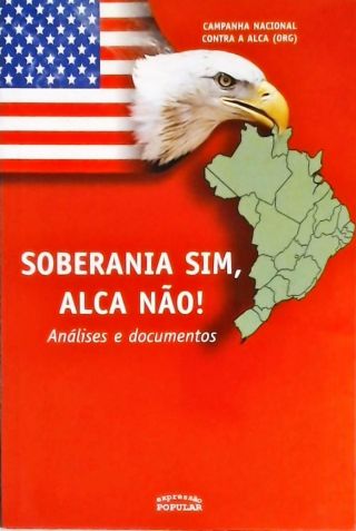 Soberania Sim, Alca Não!