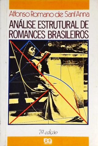 Análise Estrutural De Romances Brasileiros