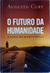 O Futuro Da Humanidade