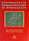 A Informática E O Problemas Escolares De Aprendizagem