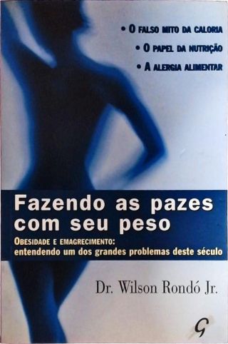 Fazendo As Pazes Com Seu Corpo